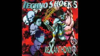 Rexanthony Techno Shock 5 1995 [upl. by Eliathas]