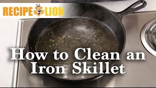 How to Clean an Iron Skillet [upl. by Ynnohj]