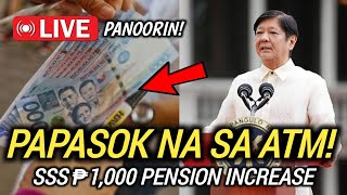 ✅DIRETSO SA ATM NYO SSS ₱1000 PENSION HIKE 2ND TRANCHE RELEASE [upl. by Guadalupe449]