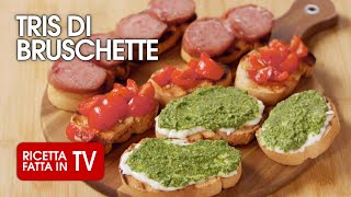 TRIS DI BRUSCHETTE di Benedetta Rossi  Ricetta TV Fatto in Casa per Voi [upl. by Bevvy]