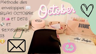 METHODES DES ENVELOPPES✉️  BILAN 👛ET DEFIS 💸 OCTOBRE S1 REMPLISSAGE S2😁 [upl. by Nyliuqcaj]