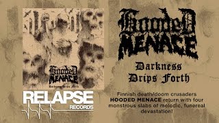 HOODED MENACE  Darkness Drips Forth Official Album Teaser [upl. by Lierbag876]