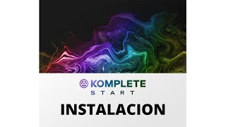 Como Instalar Komplete Start  Paquete Gratuito Para Producción Musical [upl. by Eahsel]