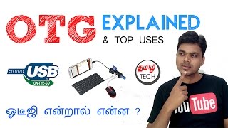 What is OTG  Explained விரிவாக்கம் amp Top uses  TAMIL TECH [upl. by Atirehc]