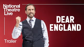 Dear England  Official Trailer  National Theatre Live [upl. by Jecoa]