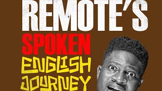 Remote’s Spoken English journey 📚🖊️  🤣🤣🤣 [upl. by Ancelin]