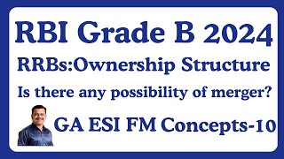 RBI Grade B 2024 GA ESI FM Concepts RRB Ownership Structure [upl. by Olinde939]