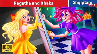 Ragatha and Xhaks ðŸ¤” ðŸ‘° Perralla Shqip ðŸŒ› WOAAlbanianFairyTales [upl. by Nial]