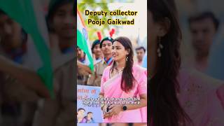 Pooja Gaikbad Deputy Collector very beautiful😍 collector UPSC Topper Civil Service Officer 🎯✍️📚 [upl. by Haron633]