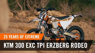 25 years of EXTREME  the KTM 300 EXC TPI ERZBERGRODEO 2020  KTM EXC 2020 [upl. by Cuttie127]