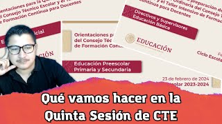 QUÉ vamos HACER en la QUINTA sesión ordinaria del Consejo Técnico Escolar [upl. by Ancier130]