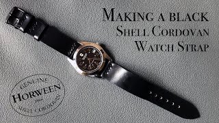 How to Make a Leather Watch Strap Out of Black Horse Butt  Horween Shell Cordovan [upl. by Poyssick]