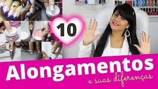 10 Tipos de alongamentos e suas principais diferenças  Segredos De Manicure [upl. by Iffar]