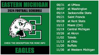 2024 Eastern Michigan Eagles Football Schedule [upl. by Klein602]