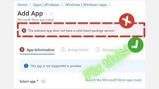 How to fix  quotThe selected app does not have a valid latest package version quot MS Store app new [upl. by Buffy]