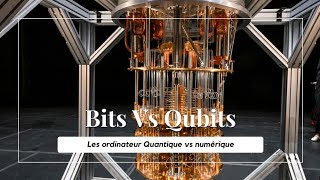 Comprendre les Bits les Qubits Ordinateurs Quantique vs Numérique [upl. by Nylaehs]