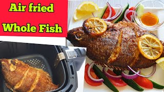 Tasty Air Fryer Whole Fish Recipe How To Fry COOK Tilapia In Air Fryer EASY Air fried Tilapia [upl. by Grosberg]