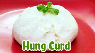 How To Make Hung Curd At Home  Hung Curd Recipe  Easy Way To Make Hung Curd [upl. by Mohr162]