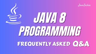 Java 8 🔥  Programming Interview FAQs  Stream API amp Functions  JavaTechie [upl. by Fee]