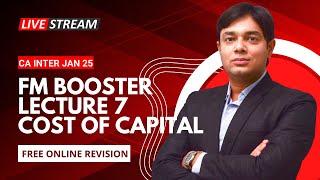 FM BOOSTER LECTURE 7 COST OF CAPITAL [upl. by Nahaj]