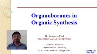 Orgaboranes in Organic Synthesis  Part 2  Preparation  Stereochemistry  Chiral reagents [upl. by Atelokin39]