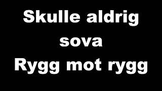 Molly SandénRygg mot rygg lyrics [upl. by Klockau47]