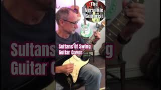 Sultans Of Swing  Dire Straits  Guitar Cover shortsvideo shorts guitarsolo guitarcover [upl. by Mellitz]