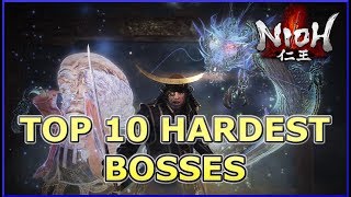 NIOH  TOP 10 HARDEST BOSSES IN THE GAME HQ [upl. by Asyla99]