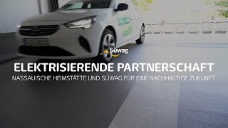 Elektrisierende Partnerschaft  Nassauische Heimstätte und Süwag für eine nachhaltige Zukunft [upl. by Ennovahc204]