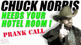 PRANK CALL  Chuck Norris needs your room [upl. by Scheld169]