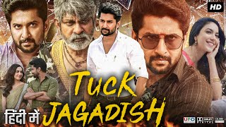 Tuck Jagadish Hindi Dubbed Movie  Nani  Ritu Varma  Aishwarya Rajesh  Review amp Facts HD [upl. by Argyle]