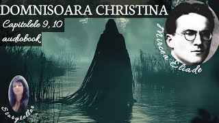 DOMNISOARA CHRISTINA de MIRCEA ELIADE audiobook in romana [upl. by Kcirddec]