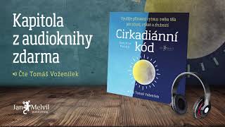 Audiokniha Cirkadiánní kód  Satchin Panda  Jan Melvil Publishing [upl. by Attenehs]