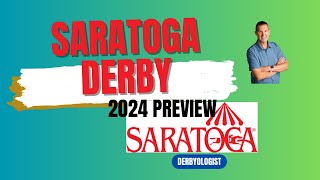 Saratoga Derby Preview 2024 Saratoga [upl. by Olotrab]