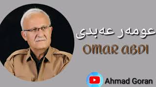 omar abdi  AlbumGulli Naz عومەر عەبدی  ئەلبومی گوڵی ناز لە گۆرانییە تایبەتەکانی [upl. by Solita]