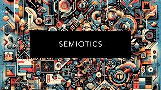 Understanding Semiotics [upl. by Enrev]