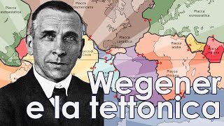 Wegener e la teoria della tettonica delle placche [upl. by Tearle581]