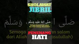 Sholawat Nabi Muhammad SAW sholawatjibril [upl. by Elatnahc]