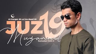 JUZ 19 2024  Muzammil Hasballah [upl. by Ajad]