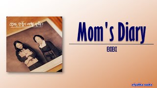 BIBI  Moms diary Come travel with me Mom OST RomEng Lyric [upl. by Mireielle]