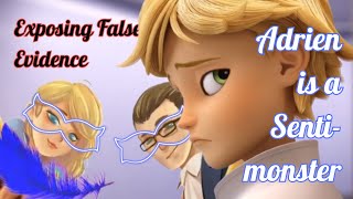 9 False Evidences Proving Adrien is a Sentimonster [upl. by Leissam]