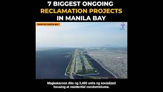 7 Biggest Ongoing Reclamation Projects in Manila Bay Part 17  Navotas Coastal Bay manilabay [upl. by Jaquith]