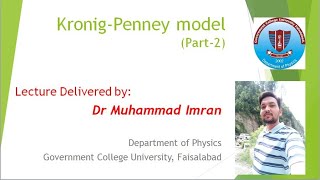 Kronig Penney Model part 2  Dr Muhammad Imran  Learning Physics with Dr Imran [upl. by Darrell329]