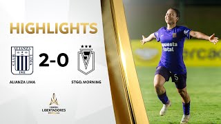 RESUMEN  ALIANZA LIMA PER VS SANTIAGO MORNING CHI 20  CONMEBOL LIBERTADORESFEM 2024 [upl. by Ettigdirb916]