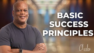 Charles Ngobeni Basic Success Principles [upl. by Orella]