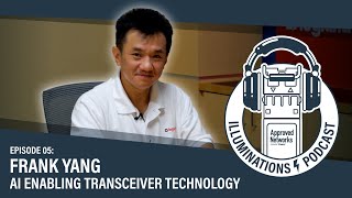 Ep 5  AI Enabling Transceiver Technology [upl. by Cote]