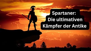 Spartaner Die ultimativen Kämpfer der Antike [upl. by Wayland936]