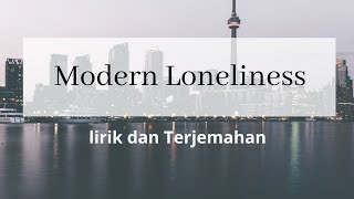 Modern loneliness  Lauv Terjemahan Indonesia dan Lirik  Petersharee [upl. by Christina]