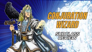 Conjuration Wizard 5e Subclass Review [upl. by Atineg]