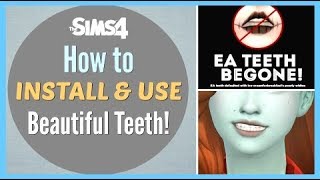 Beautiful Teeth Mod  Sims 4 Default Replacement  Tutorial [upl. by Linoel373]